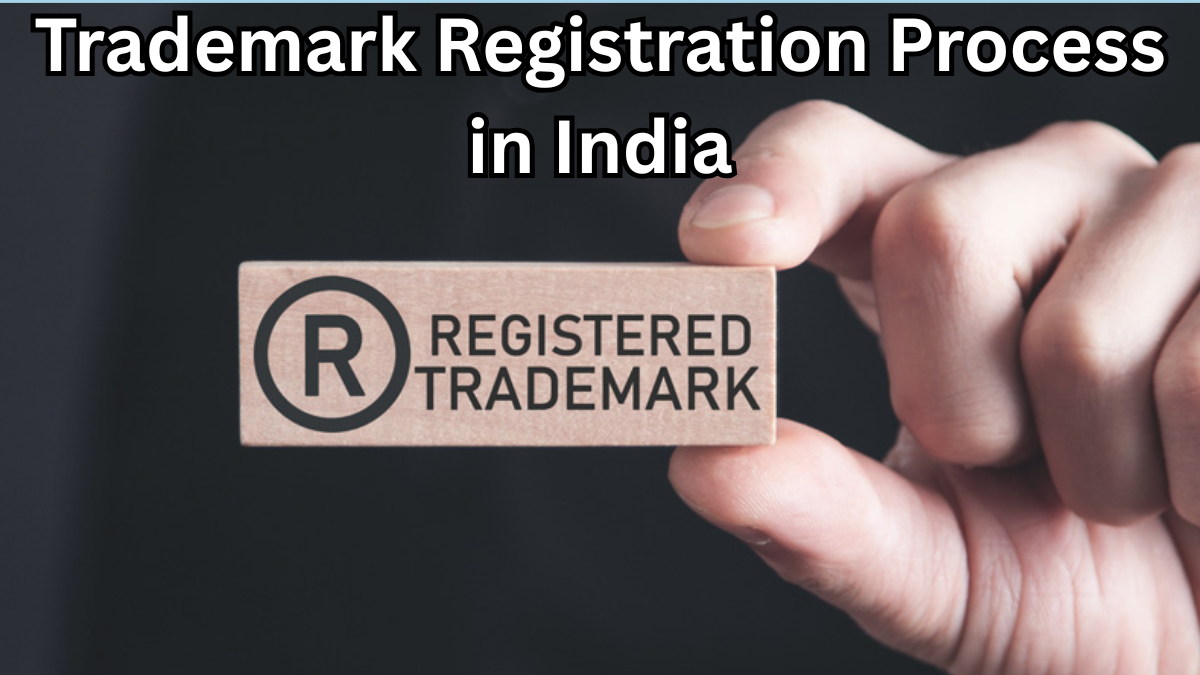 Trademark Registration Process in India – Full Guide 2025