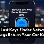 National Lost Keys Finder Network 2025 – GPS Tags Return Your Car Keys Fast