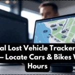 National Lost Vehicle Tracker Portal 2025 – Locate Cars & Bikes Within Hours