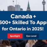 Canada Invites 2,600+ Skilled Workers to Apply for PR via Ontario in 2025