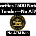 RBI Clarifies ₹500 Notes Are Legal Tender—No ATM Ban